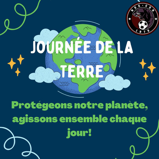 Journee de la terre / Earth Day